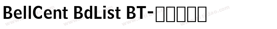 BellCent BdList BT字体转换